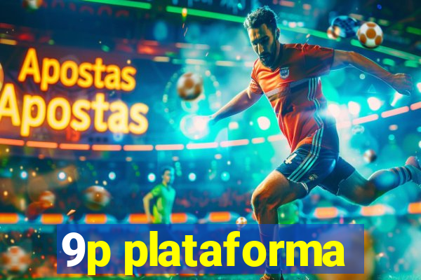 9p plataforma